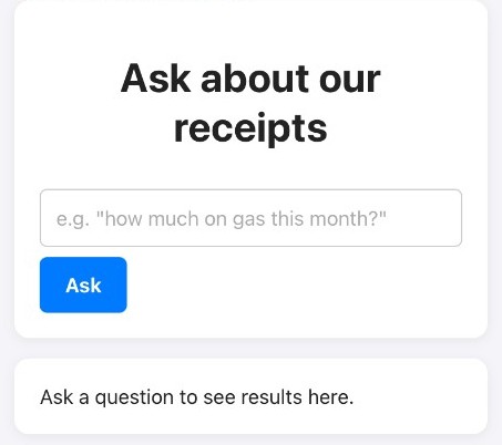 Receipt AI: ask a plain-English question such as how much on gas this month
